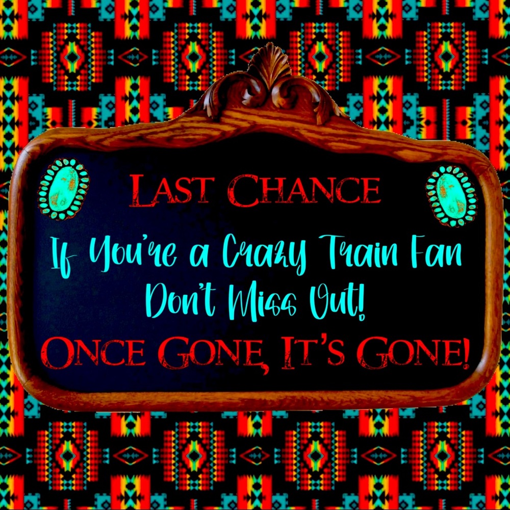 🚨Attention🚨Crazy Train Fans